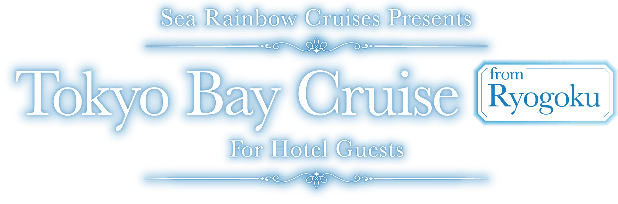 Sea Rainbow Cruises Presents Tokyo Bay Cruise from Ryogoku For Hotel Guests